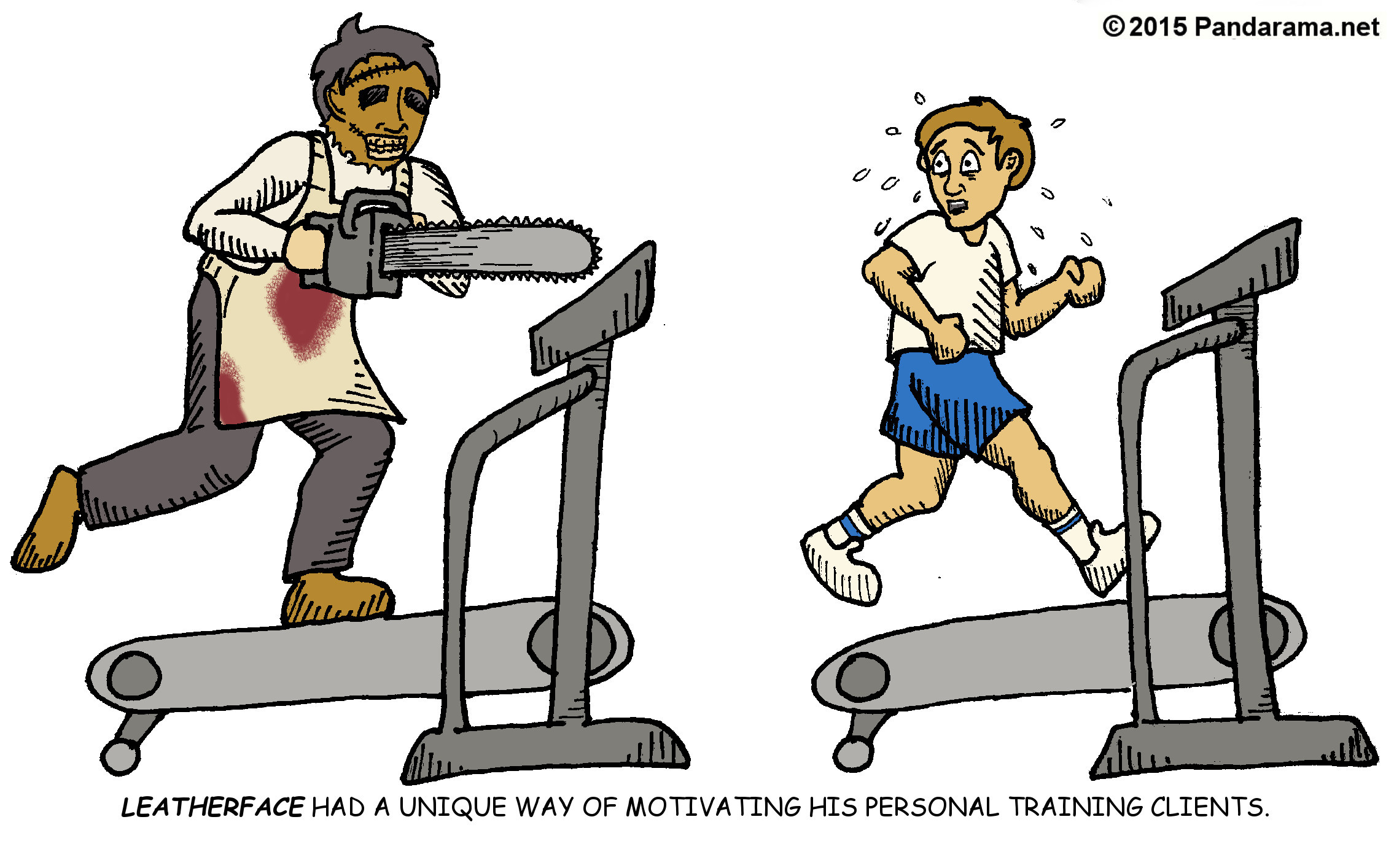Pandarama.net Pandarama satrical cartoon of Leatherface on a treadmill behind a man who is running from him on a seperate treadmill.