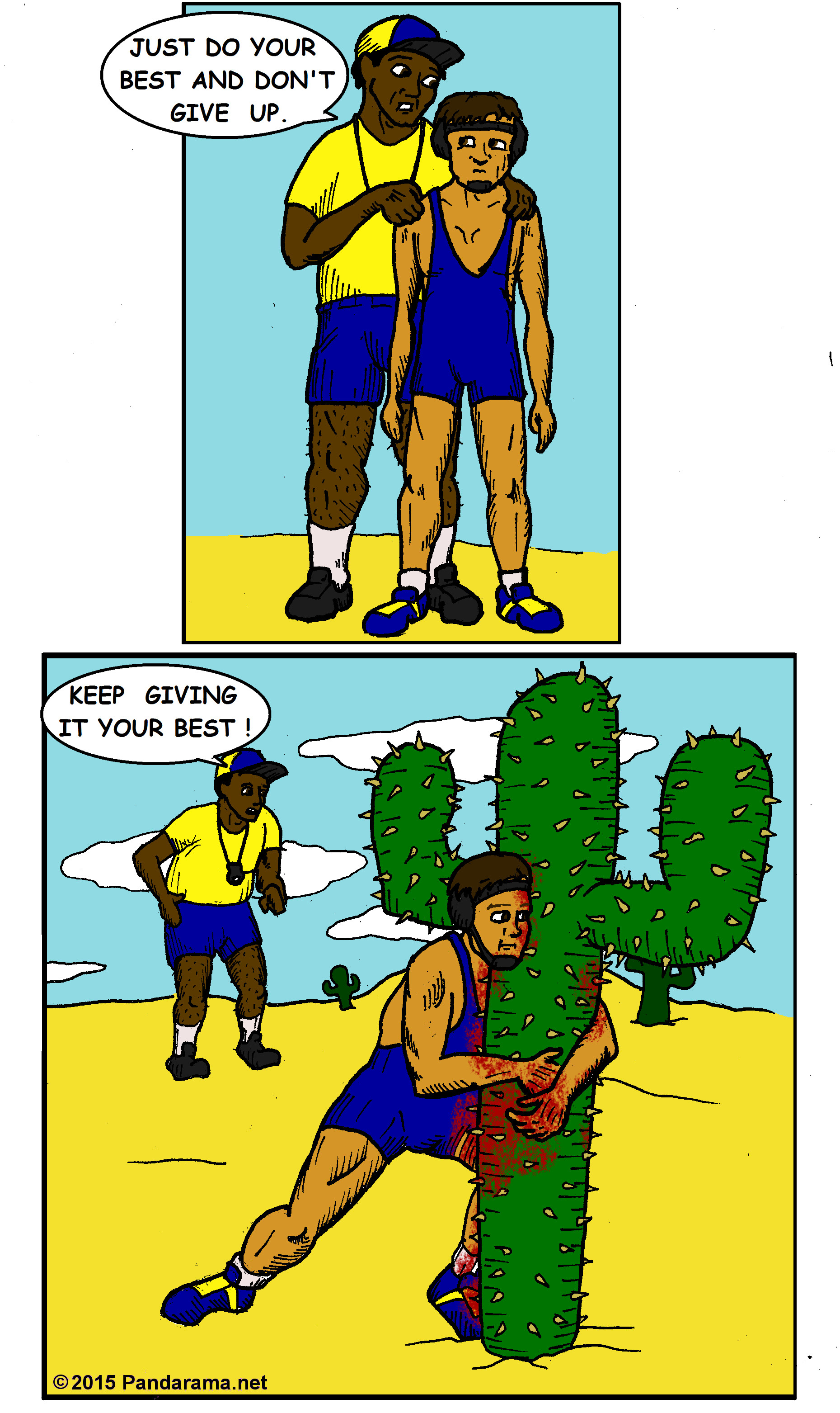Pandarama cartoon of a wrestler wrestling a cactus. persevere. perseverence. beliveinyourself. never give up.